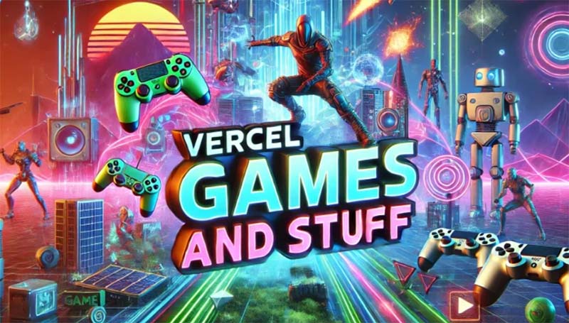 Future of Games and Stuff Vercel