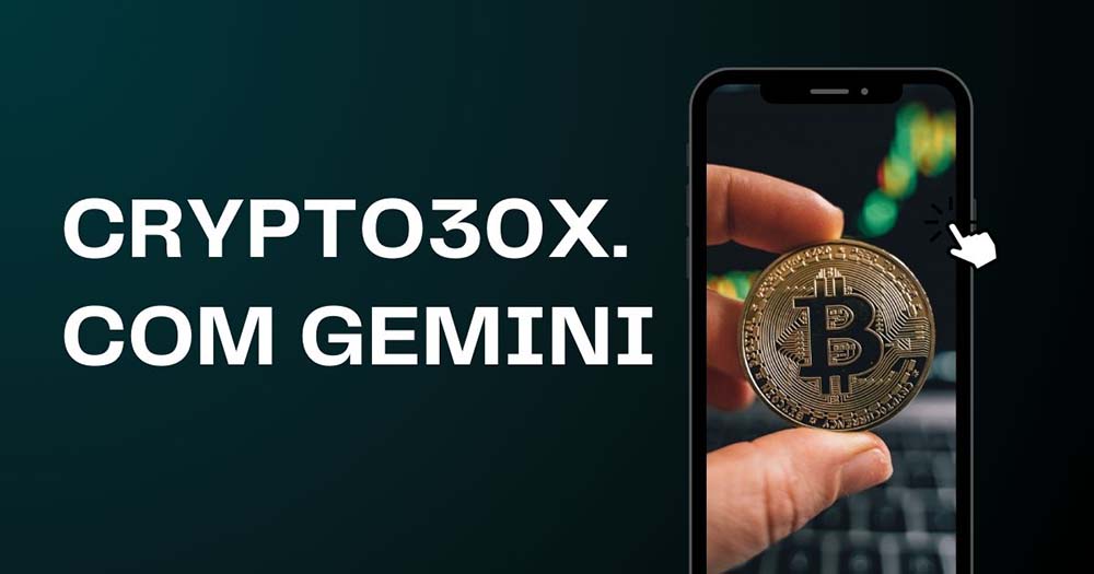 Crypto30x.com Gemini